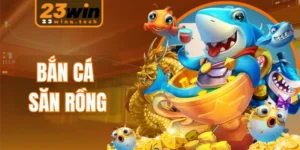 Bắn cá săn rồng