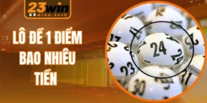 Lô Đề 1 Điểm Bao Nhiêu Tiền