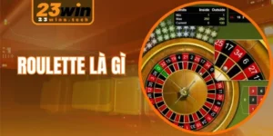 Roulette là gì