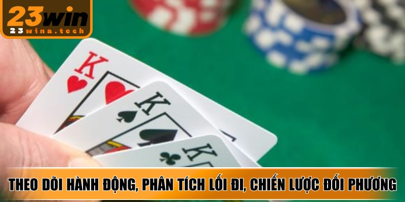 Theo dõi hành động, phân tích lối đi và dự đoán chiến lược đối phương